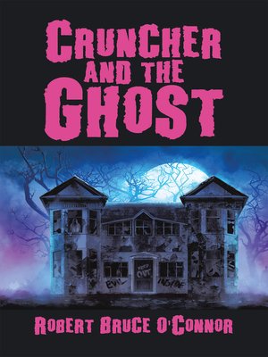 cover image of Cruncher and the Ghost